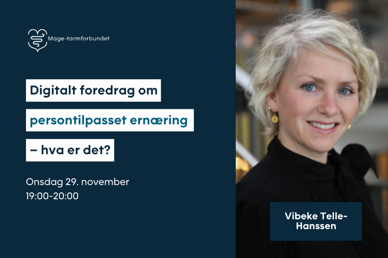 Digitalt foredrag «Persontilpasset ernæring – hva er det og hvilke muligheter gir det?»